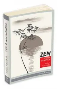 Zen: Poarta autentica