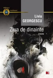 Ziua de dinainte de Liviu Geogescu