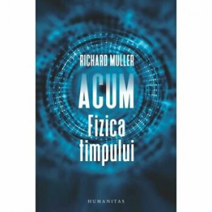 Acum.Fizica timpului