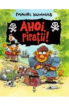 Ahoi, piratii! de Mauri Kunnas
