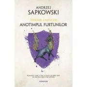 Anotimpul furtunilor. Seria Witcher, partea a VIII-a de Andrzej Sapkowski