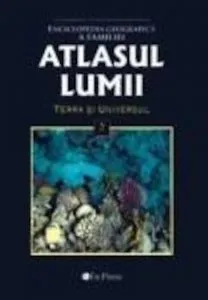 Atlasul Lumii Nr. 2 - Terra si Universul