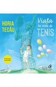 Audiobook Viata in ritm de tenis