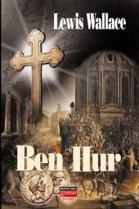 Ben Hur de Lewis Wallace