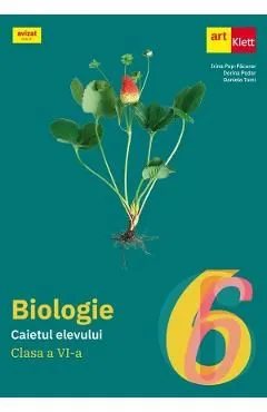 Biologie - Clasa 6 - Caietul elevului de Irina Pop-Pacurar
