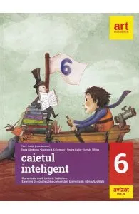 Caietul inteligent - Clasa 6 de Dorina Kudor