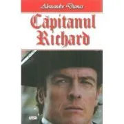 Capitanul Richard de Alexandre  Dumas