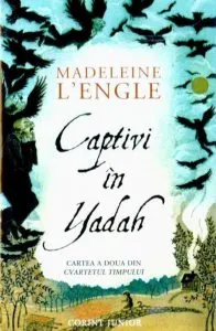 Captivi in Yadah de Madeleine L'Engle