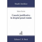 Cauzele justificative in dreptul penal roman