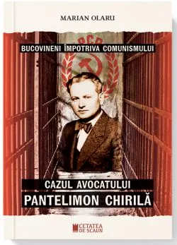 Cazul avocatului Pantelimon Chirila de Marian Olaru