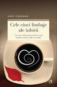 Cele cinci limbaje ale iubirii - Editia a V-a