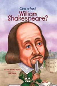 Cine a fost William Shakespeare? de Celeste Davidson Mannis