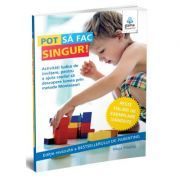 Colectia Montessori pentru parinti. Pot sa fac singur!