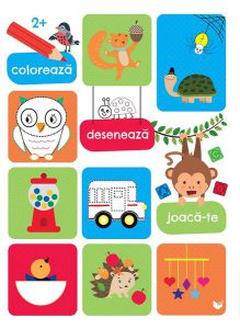 Colorează, desenează, joacă-te (2 ani )