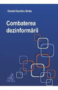 Combaterea dezinformarii de Daniel Dumitru Bratu
