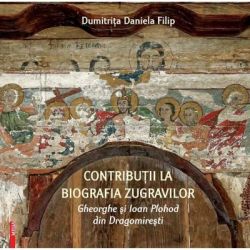 Contributii la biografia zugravilor Gheorghe si Ioan Plohod din Dragomiresti