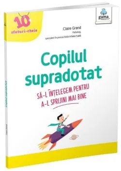 Copilul supradotat de Claire Grand