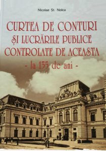 Curtea de Conturi si lucrarile publice controlate de aceasta - la 155 de ani -