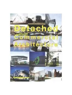 Detached Commercial Architecture