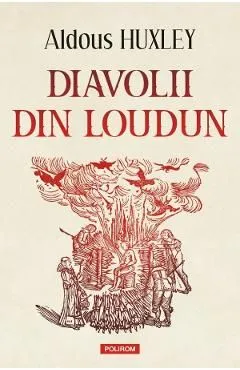 Diavolii din Loudun de Aldous Huxley