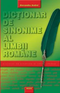 Dictionar de sinonime al limbii romane de Alexandru Andrei