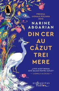Din cer au căzut trei mere de Narine Abgarian
