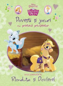 Disney. Povesti si jocuri cu prietenii printeselor. Sa le cunoastem pe Blonduta si Dovlecel