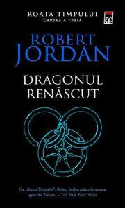 Dragonul renascut, Roata timpului, Vol. 3