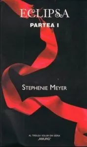 Eclipsa P. I - Amurg Vol. III de Stephenie Meyer