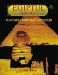 Egiptul Antic nr.1 - Mumia pierduta a lui Imhotep