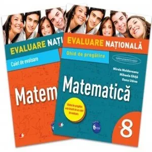 Evaluare nationala. Matematica. Ghid de pregatire. Clasa a VIII-a
