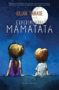 Experimentul MAMATATA de Iulian Tanase