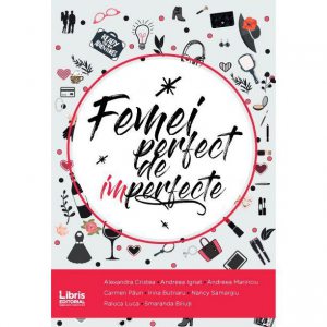 Femei perfect de imperfecte