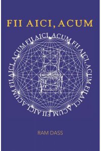 Fii aici, acum