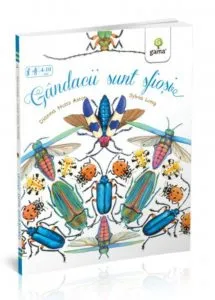 Gandacii sunt sfiosi