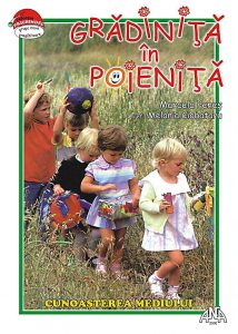 Gradinita in poienita. Cunoasterea mediului