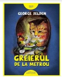 Greierul de la metrou de George Selden