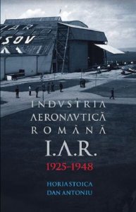 I.A.R. Industria Aeronautica Romana, Brasov 1925-1948