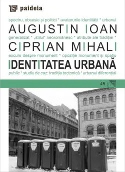 Identitatea urbana de Augustin Ioan