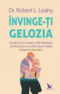 Invinge-ti gelozia. Invata sa ai incredere, sa iti depasesti spiritul posesiv si sa iti salvezi relatia