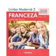Limba moderna 2. Franceza pentru clasa a 7-a. Caiet de lucru de Claudia Dobre