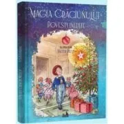 Magia Craciunului. Povesti inedite de Louisa May Alcott
