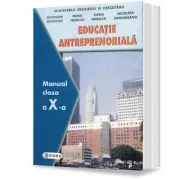 Manual Educatie Antreprenoriala pentru clasa a 10-a de Elena Nedelcu