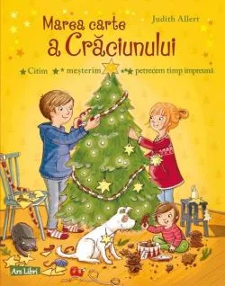 Marea Carte a Crăciunului de Judith Allert
