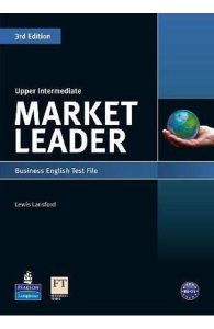 Market Leader 3rd Edition Upper Intermediate Business English Test File