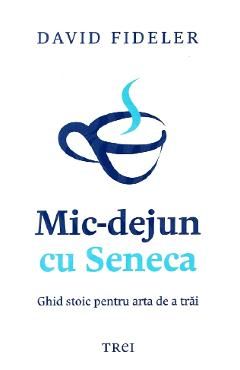 Mic-dejun cu Seneca