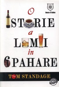 O istorie a lumii in 6 pahare