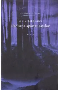 Padurea spanzuratilor de Liviu Rebreanu
