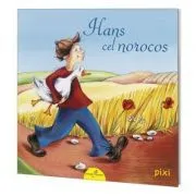 PIXI. Hans cel norocos de Fratii Grimm