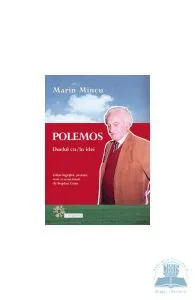 Polemos. Duelul cu/in idei de Marin Mincu